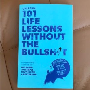 “Unlearn: 101 Life Lessons Without the Bullshit”
